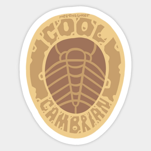 Cool Cambrian Sticker by MeetTheGhost